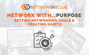 Networking Goal-Setting & Habit-Tracking Tips